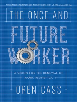 cover image of The Once and Future Worker